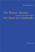 Cover: The Writers' Morality / Die Moral der Schriftsteller - Peter Lang Verlag