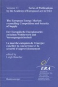 Cover: Der Europ&auml;ische Energiemarkt: zwischen Wettbewerb und Versorgungssicherheit - Reguvis Fachmedien