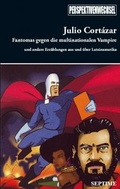 Cover: Fantomas gegen die multinationalen Vampire - Septime Verlag