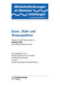 Abbildung von: Mindestanforderungen an das Einleiten von Abwasser in Gewässer Anhang 24B "Eisen-, Stahl- und Tempergießerei" - Reguvis Fachmedien