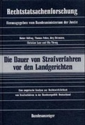 Cover: Die Dauer von Strafverfahren vor den Landgerichten - Reguvis Fachmedien