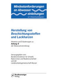 Abbildung von: Mindestanforderungen an das Einleiten von Abwasser in Gewässer Anhang 9 "Herstellung von Beschichtungsstoffen und Lackharzen" - Reguvis Fachmedien