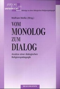 Enlarge image Cover: Vom Monolog zum Dialog - Waxmann