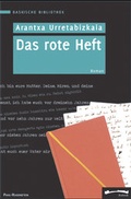 Cover: Das rote Heft. Roman - Pahl-Rugenstein