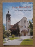 Cover: Au im Rheintal /SG Katholische Pfarrkirche Maria Geburt - Kunstvlg Peda Gregor