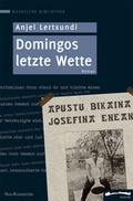 Cover: Domingos letzte Wette. Roman - Pahl-Rugenstein