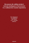 Cover: The Pocos de Caldas Project: Natural Analogues of Processes in a Radioactive Waste Repository - Elsevier