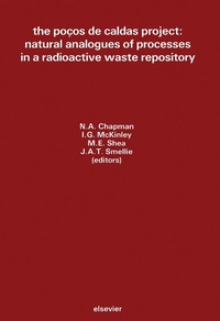 Enlarge image Cover: The Pocos de Caldas Project: Natural Analogues of Processes in a Radioactive Waste Repository - Elsevier
