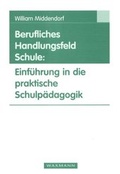 Cover: Berufliches Handlungsfeld Schule - Waxmann