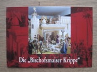 Enlarge image Cover: Die Bischofsmaiser Krippe - Kunstvlg Peda Gregor