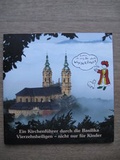Cover: Ein Kirchenf&uuml;hrer durch die Basilika Vierzehnheiligen - nicht nur f&uuml;r Kinder - Kunstvlg Peda Gregor