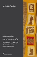Cover: Die Roadmap f&uuml;r Verhandlungen. - Pahl-Rugenstein