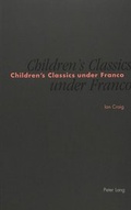 Cover: Children's Classics under Franco - Peter Lang Verlag