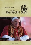Cover: Beten mit Papst Benedikt XVI - Nr. 463 - SADIFA MEDIA