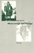 Cover: Mirror Image and Therapy - Peter Lang Verlag