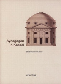 Enlarge image Cover: Synagogen in Kassel - Jonas Verlag