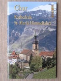 Cover: Chur: Kathedrale St. Mari&auml; Himmelfahrt - Kunstvlg Peda Gregor