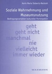 Abbildung von: Soziale Wahrnehmung und Museumsnutzung - Waxmann