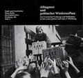 Cover: Alltagsnot und politischer Wiederaufbau - Schillinger Verlag