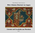 Cover: Literatur und Geschichte am Oberrhein / Ritter Johannes Brunwart von Auggen - Schillinger Verlag