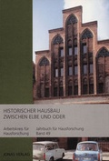 Cover: Jahrbuch f&uuml;r Hausforschung / Historischer Hausbau zwischen Elbe und Oder - Jonas Verlag