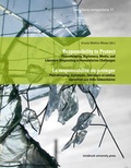 Cover: Responsibility to Protect. Peacekeeping, Diplomacy, Media, and Literature Responding to Humanitarian ChallengesLa responsiblit&eacute; de prot&eacute;ger. Peacekeeping, diplomatie, litt&eacute;rature et m&eacute;dias r&eacute;pondant aux d&eacute;fis humanitaires - innsbruck university press