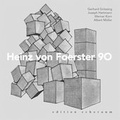 Cover: Heinz von Foerster 90 - echoraum