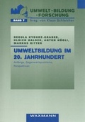 Cover: Umweltbildung im 20. Jahrhundert - Waxmann