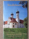 Cover: Benediktbeuern: Pfarrkirche St. Benedikt, Anastasiakapelle, Marienkirche - Kunstvlg Peda Gregor