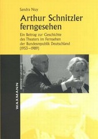 Abbildung von: Arthur Schnitzler ferngesehen - Waxmann