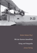 Cover: Mit der Kamera bewaffnet - Jonas Verlag