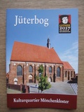 Cover: J&uuml;terbog - Kulturquartier M&ouml;nchenkloster - Kunstvlg Peda Gregor