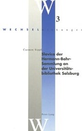 Cover: Slavica der Hermann-Bahr-Sammlung an der Universit&auml;tsbibliothek Salzburg - Peter Lang Verlag