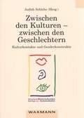 Cover: Zwischen den Kulturen - zwischen den Geschlechtern - Waxmann
