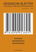 Cover: Normieren, Standardisieren, Vereinheitlichen - Jonas Verlag