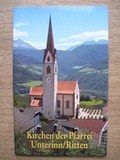 Cover: Kirchen der Pfarrei - Unterrinn/Ritten - Kunstvlg Peda Gregor