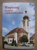 Cover: Wimpassing - Pfarrkirche Unbeflecktes Herz Mari&auml; - Kunstvlg Peda Gregor