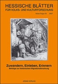 Cover: Zuwandern, Einleben, Erinnern - Jonas Verlag