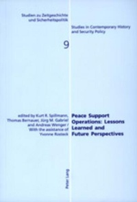 Enlarge image Cover: Peace Support Operations: Lessons Learned and Future Perspectives - Peter Lang Verlag