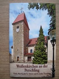 Cover: Wei&szlig;enkirchen an der Perschling, Pfarrkirche St. Simon und St. Judas Thadd&auml;us - Kunstvlg Peda Gregor
