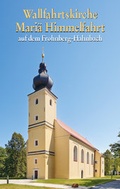 Cover: Wallfahrtskirche Mari&auml; Himmelfahrt auf dem Frohnberg-Hahnbach - Kunstvlg Peda Gregor