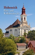 Cover: Hoheneich Pfarr- und Wallfahrtskirche - Kunstvlg Peda Gregor