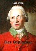 Cover: Der Diplomat - Schillinger Verlag