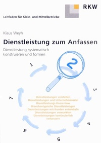 Abbildung von: Dienstleistungen zum Anfassen. - Verlag Wissenschaft & Praxis