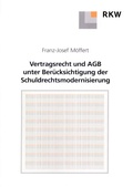 Cover: Vertragsrecht und AGB unter Ber&uuml;cksichtigung der Schuldrechtsmodernisierung. - Verlag Wissenschaft & Praxis