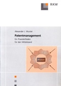 Cover: Patentmanagement. - Verlag Wissenschaft & Praxis