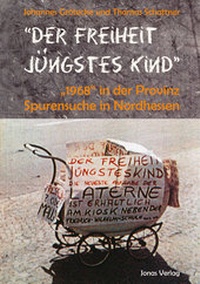 Abbildung von: "Der Freiheit jüngstes Kind" - Jonas Verlag