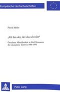 Cover: &laquo;Ich bin der, der das schreibt&raquo; - Peter Lang Verlag