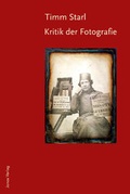 Cover: Kritik der Fotografie - Jonas Verlag