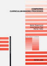 Enlarge image Cover: Comparing Curriculum-Making Processes - Peter Lang Verlag